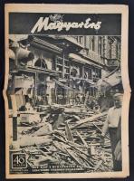 1944 Budapest bombázása korabeli lapokban (Pesti Hírlap, Esti Újság, Magyarország, Magyar erő - bő k...