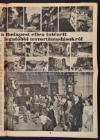 1944 Budapest bombázása korabeli lapokban (Pesti Hírlap, Esti Újság, Magyarország, Magyar erő - bő k...