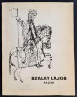 Szalay Lajos rajzai. 54 db rajzzal. Békéscsaba, 1979. Sorszámozott. 128.