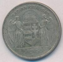 1930. 5P Ag "Horthy jobbra" T:3 
Adamo P8