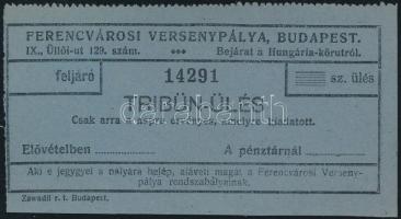 cca 1920-1930 Bp., Ferencvárosi Versenypálya tribün ülés belépőjegy, szép állapotban