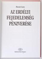 Huszár Lajos: Az Erdélyi Fejedelemség pénzverése. Akadémiai Kiadó, Budapest 1995. Újszerű állapotban...