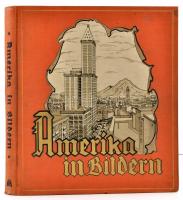 Roger Nielsen: Amerika im Bildern Leipzig (1922) Koehlers. Aranyozott, festett egészvászon kötésben. Jó állapotban. / In full linen binding.