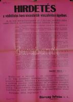 1914 Hadköteles kivándorlók hazahívására felhívó hirdetmény 30x45cm