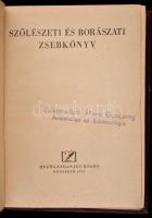 Pálinkás Gyula: Szőlészeti és borászati zsebkönyv. Bp., 1955, Mezőgazdasági. Első kiadás. Kiadói egé...