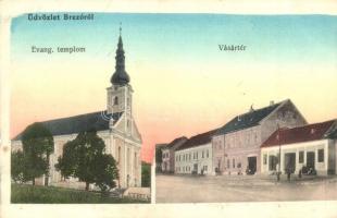 Berezó, Brezová pod Bradlom; Evangélikus templom, Vásártér, üzletek / Lutheran church, market square, shops
