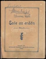 Muraközy Gyula: Este az erdőn. Versek. Kecskemét, 1921, Első Kecskeméti Hírlapkiadó-, és Nyomda Rt.,...