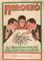 1938 Marokkó - Új áramvonalas pálcika társasjáték. Szentesi Hírlap kiadása. Reklámlap / Mikado game advertisement