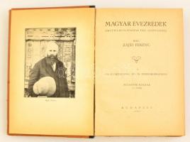 Zajti Ferenc: Magyar évezredek. Skytha-hun-magyar faji azonosság. Második kiadás.
Bp. 1943. (Pátria...
