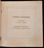 Hitler Adolf: Európa győzelme
Kivonatok ~ ~ a hadvezér és államférfi 1941 október 3.-i beszédéből H...