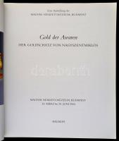 Gold der Awaren. Der Goldschatz von Nagyszentmiklós. Bp., 2002. Helikon.