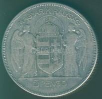 1930. 5P Ag "Horthy jobbra" T:3
