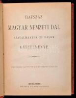 Hatszáz magyar nemzeti dal. Szavalmányok és dalok gyűjteménye. Bp., é. n., Méhner Vilmos. Negyedik k...