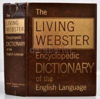 The Living Webster Encyclopedic Dictionary of the English language. Chicago, 1975, The English Language Institute of America. Angol nyelven. Kiadói keménykötés,aranyozott lapélekkel, sérült gerinccel.