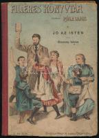 Vegyes könyvtétel, 2 db:   Bársony István: Jó az isten, a jó szív kincs. Filléres Könyvtár. Bp., é.n., Singer és Wolfner. Kiadói illusztrált félvászon-kötés, kopott, kissé foltos borítóval.  Vitéz Hári János obsitos huszár viszontagságos kalandjai hősi diadalai és dicsőséges hazatérése. Saját elbeszélése nyomán feljegyezte a falu pennája. Ékes rigmusokkal rakta Kóró Pál. Magyar mesék és ifjúsági olvasmányok 13. sz.  Bp., é.n., Bíró Albert. Kiadói papírkötés, megviselt, foltos állapotban.