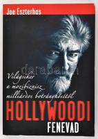 Joe Eszterhas: Hollywoodi fenevad. Bp., 2005, Litkey és Társa. A szerző dedikációjával. Papírkötésben, jó állapotban.