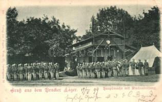 1899 Lajtabruck, Brucker Lager; Főőrség őrségváltáskor / Hauptwache mit Wacheablösung / changing of the guards at the main guard station