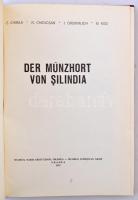 Chirila - Chidiosan - Ordentlich - Kiss: Der Münzhort von Silinda (Selénd falu pénzverése). Muzeul T...