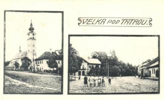Felka, Velka pod Tatrou (Tátra); utcakép templommal, turistaház. G. Jilovsky kiadása 1924. / street view with church, tourist hotel