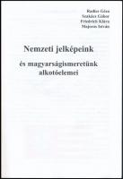 Vegyes könyvtétel, 2 db: 
Radics Géza: Nemzeti jelképeink és magyarságismeretünk alkotóelemei. Chic...