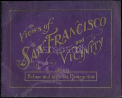 1906 San Francisco and vincinity before and after the destruction. A nagy földrengés pusztítását bemutató képes füzet. 24p.