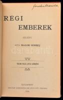 Maxim Gorkij: Régi emberek. Bp., 1904 Tolnai. Aranyozott egészvászon kötésben