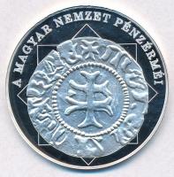 DN "A magyar nemzet pénzérméi -  Mária az első magyar királynő 1382-1387" Ag emlékérem tan...