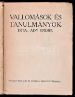 Ady Endre: Vallomások és tanulmányok. (Bp., 1911.) Nyugat. (Világosság ny.) 101 + [1] p. Első kiadás.  Korabeli félvászon kötésben, első lap kijár, több lapon gyűrődések