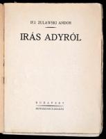 ifj. Zulawski Andor: Irás Adyról Budapest, [1922?] Renaissance (Korvin Testvérek ny.) 160 p. Kiadói ...