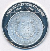 DN "A magyar nemzet pénzérméi - A háború kétnyelvű pénze 1914-1918" Ag emlékérem tanúsítvá...