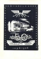 1896-1946 50 éves a földalatti vasút. Budapest Székesfővárosi Közlekedési Rt. / 50th Anniversary of the Hungarian underground railway. s: Regi László (EK)