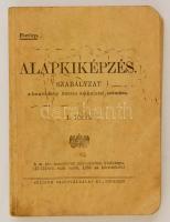 Alapkiképzés. Szabályzat a honvédség összes alakulatai számára. 1. füzet. Bp.,(1939), Stádium, 334 p. Szövegközti illusztrációkkal. Kiadói papírkötés, névbejegyzésekkel.