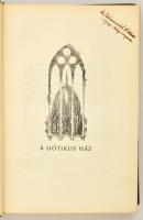 Herczeg Ferenc emlékezései. II. kötet: A gótikus ház. Bp.,1940, Singer és Wolfner. Második kiadás. K...
