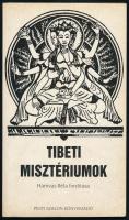 Tibeti Misztériumok. Fordította és bevezetéssel ellátta: Hamvas Béla. Bp.,1990, Pesti Szalon. Kiadói papírkötés.