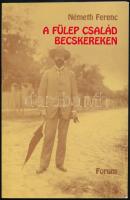 Németh Ferenc: A fülep család Becskereken. 1997, Forum. DEDIKÁLT! Megjelent 800 példányban. Kiadói papírkötés, jó állapotban.