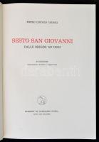 Cadioli, Pietro Lincoln: Sesto San Giovanni. Sesto San Giovanni, é.n., Il Cavallino DOro. Megjelent 300 példányban. Kiadói kartonált kötés, tékával, jó állapotban.