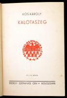 Kós Károly: Kalotaszeg. Kolozsvár,[1937], Erdélyi Szépmíves Céh, 278 p. Kós Károly szövegközi és egé...