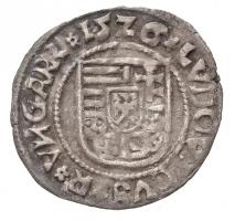 1526. Denár Ag "II. Lajos" kassai veret (0,43g) T:2 / 
Hungary 1526. Denar Ag "Louis...