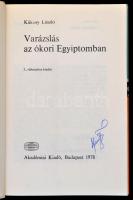 Kákosy László: Varázslás az ókori Egyiptomban. Bp., 1978, Akadémiai Kiadó. Kiadói papírkötés, kissé ...