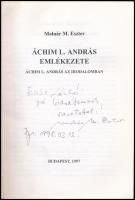 Molnár M. Eszter: Áchim L. András emlékezete. Áchim L. András az irodalomban. Bp., 1997. DEDIKÁLT! K...