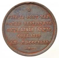 Pápai Állam 1849. "Róma visszafoglalása alkalmából adományozott érem IX. Pius pápa által" ...