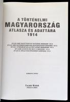 A Történelmi Magyarország Atlasza és Adattára 1914. Talma Kiadó, Pécs 2005. 246 old. Képeslapgyűjtők...