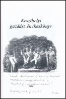 Keszthelyi gazdász énekeskönyv. Összeállították: Dr. Szabó István, Dr. Burucs Zoltán, Szijj Ferenc. ...
