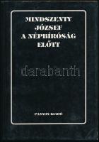 Mindszenty József a népbíróság előtt. Bp.,1989, Pannon. Kiadói papírkötés.