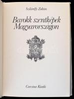 Szilárdfy Zoltán: Barokk szentképek Magyarországon. Bp., 1984, Corvina Kiadó. Kiadói kartonált papír...