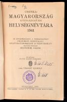 Csonka-Magyarország közigazgatási helységnévtára 1941. Szerk.: Várady Károly. Bp., 1941, Hornyánszky...