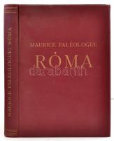 Maurice Paléologue: Róma. Fordította és a képanyagot rendezte: Dr. Supka Géza. Bp.,é.n.,Genius, (Kunossy-ny.), 324 p. Egészoldalas fekete-fehér fotókkal illusztrált. Kiadói aranyozott egészvászon-kötés, ex libris-szel.