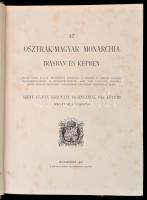 Az Osztrák-Magyar Monarchia írásban és képben XXI. kötete: Szent István Koronája országainak VIII. k...