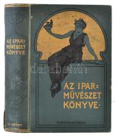 Az iparművészet könyve. II. kötet. A Magyar iparművészeti Társulat megbízásából szerkeszti Ráth György. Bp.,1905, Athenaeum, 4+646 p.+LXXXVI t. melléklet (ebből 9 színes); Gazdagon illusztrálva. Kiadói dúsan aranyozott, illusztrált egészvászon-kötésben, a felső lapélek aranyozottak, kopottas borítóval és gerinccel, kissé sérült gerinccel.