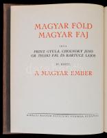 Bartucz Lajos et al.: Magyar föld, magyar faj. 3-4. köt. Bp.,én., Kir. Magyar Egyetemi Nyomda. Kiadó...